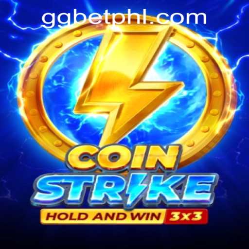 Unveiling Coinstrike: The Thrilling Experience at GGBET PH Casino