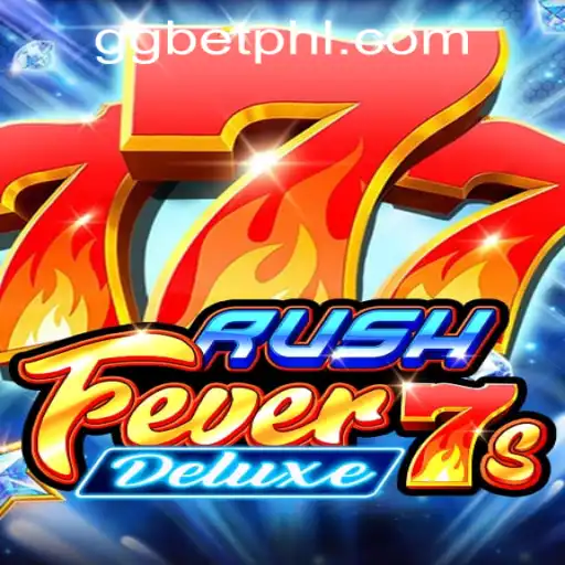 Dive into the Thrills of RushFever7sDeluxe at GGBET PH Casino