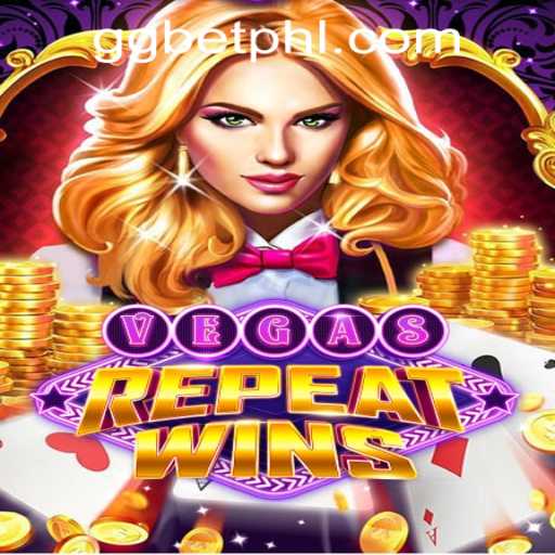 Discover the Thrills of VegasRepeatWins at GGBET PH Casino